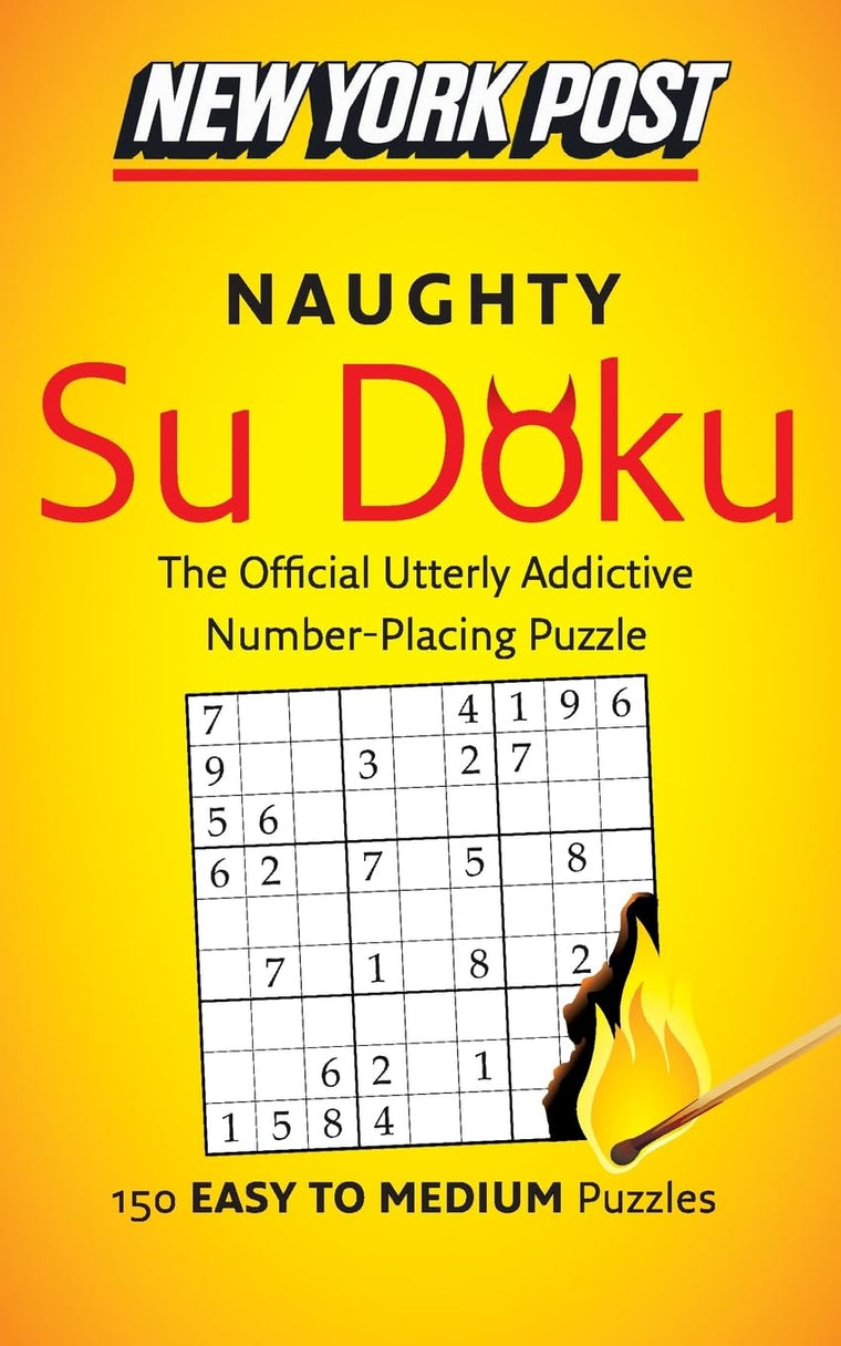 New York Post Naughty Su Doku: 150 Easy to Medium Puzzles