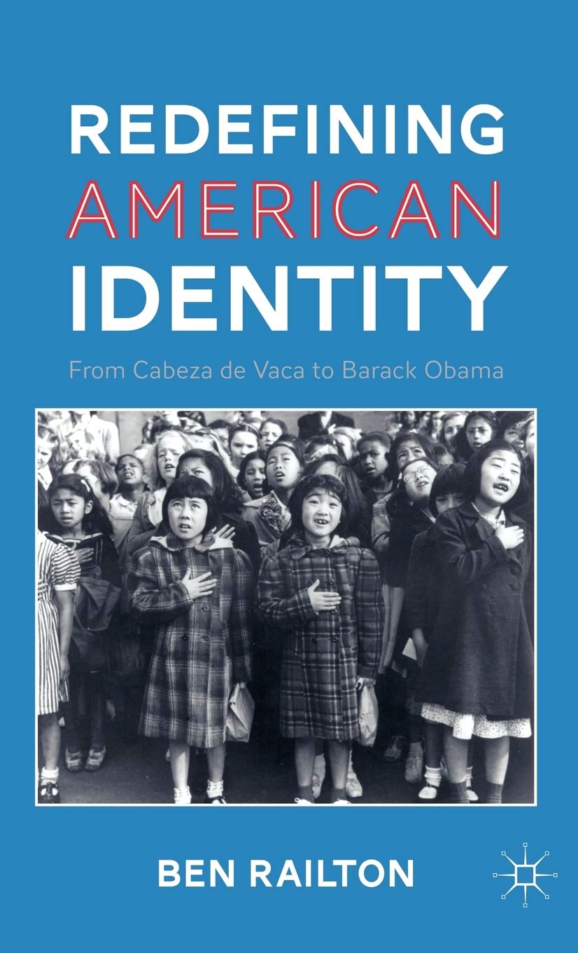 Redefining American Identity: From Cabeza de Vaca to Barack Obama