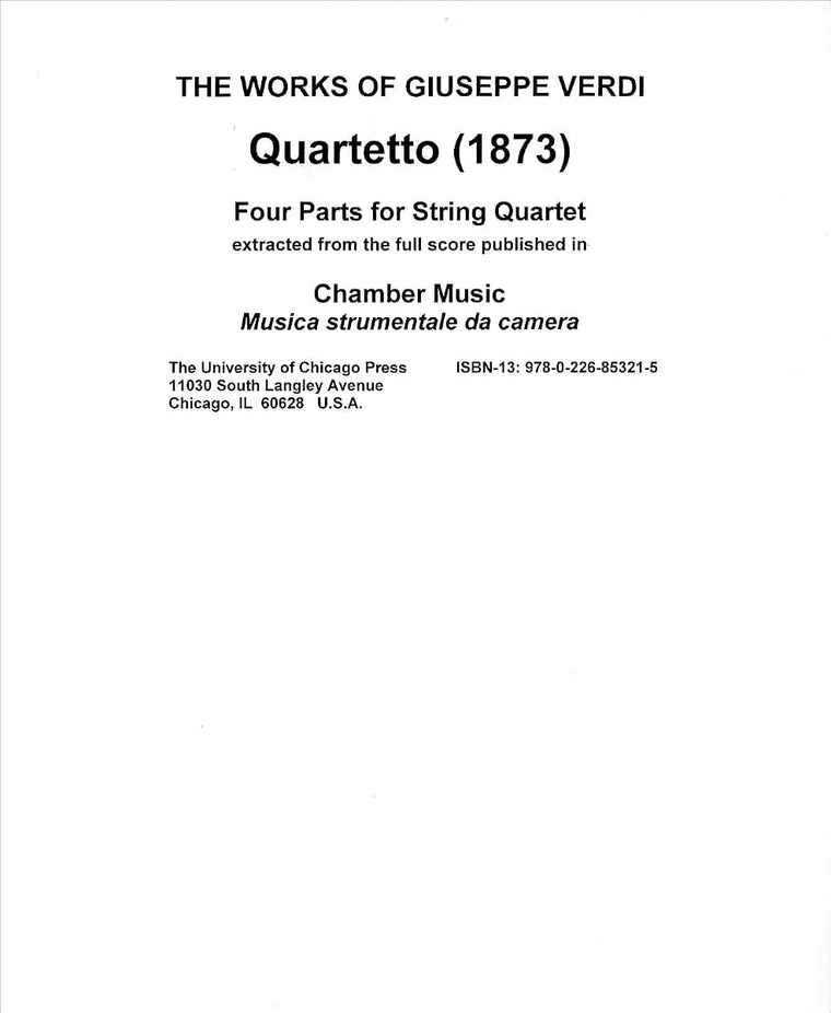 Quartetto (1873): Four Parts for String Quartet (The Works of Giuseppe Verdi, Series V: Chamber Music) (Volume 1)