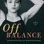 Off Balance: A Memoir