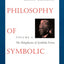 The Philosophy of Symbolic Forms: Volume 4: The Metaphysics of Symbolic Forms