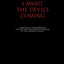 I Await the Devil's Coming: Annotated & Unexpurgated