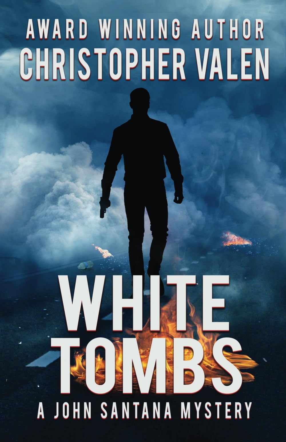 White Tombs: A John Santana Mystery