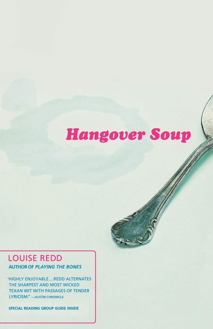 Hangover Soup: A Novel