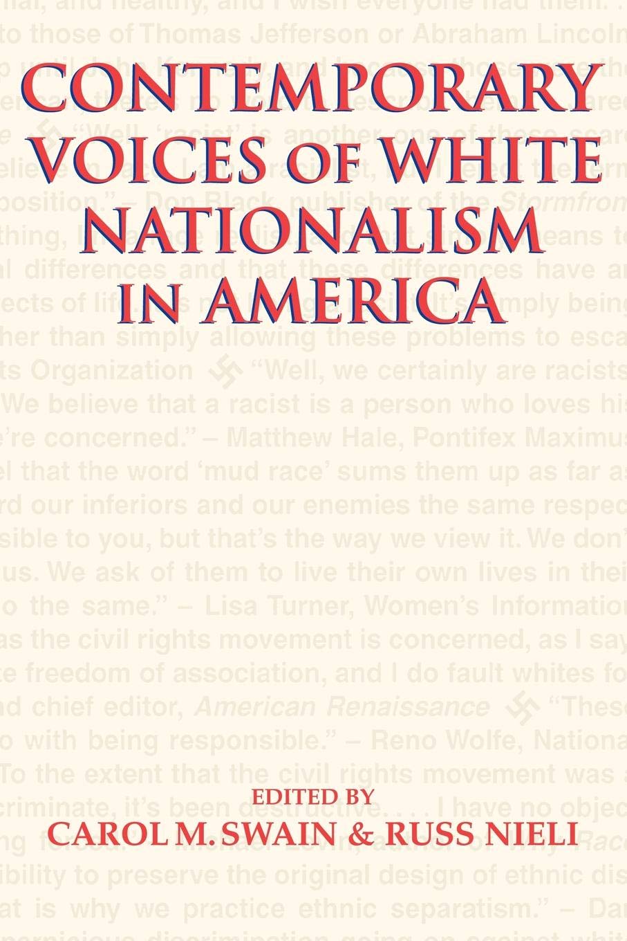 Contemporary Voices of White Nationalism in America