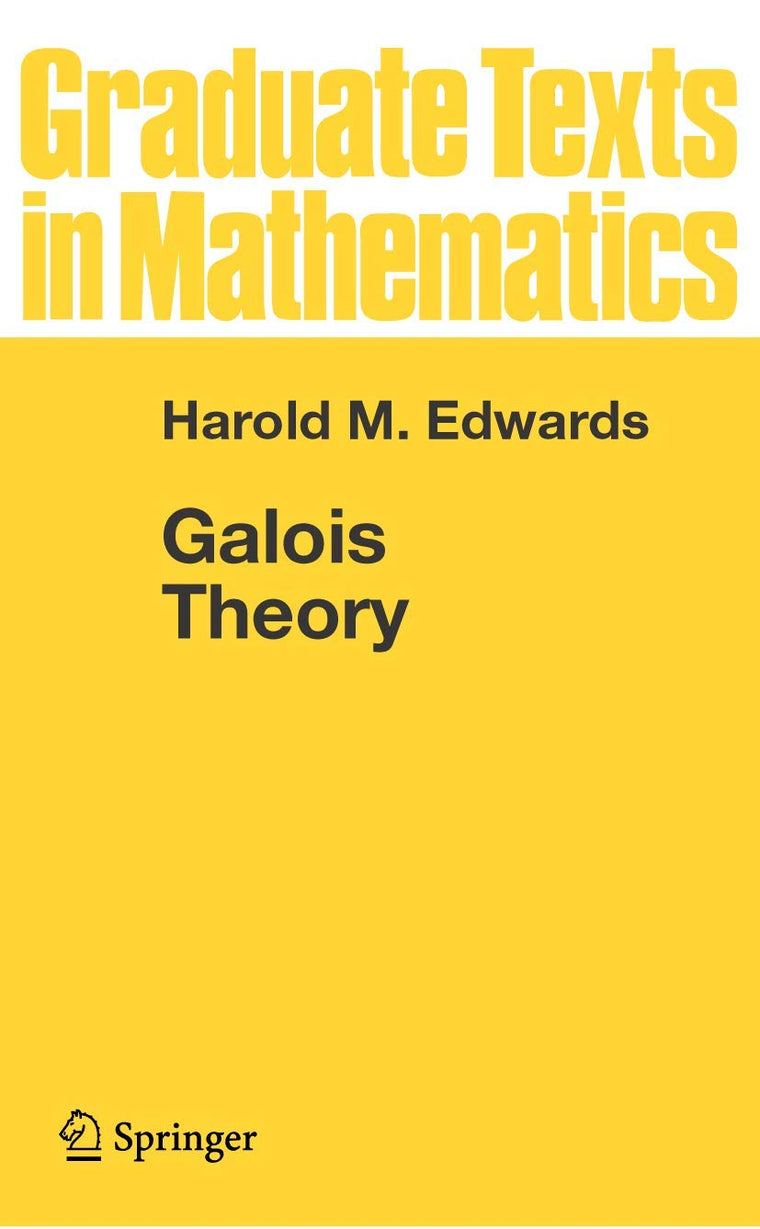 Galois Theory (Graduate Texts in Mathematics, 101)