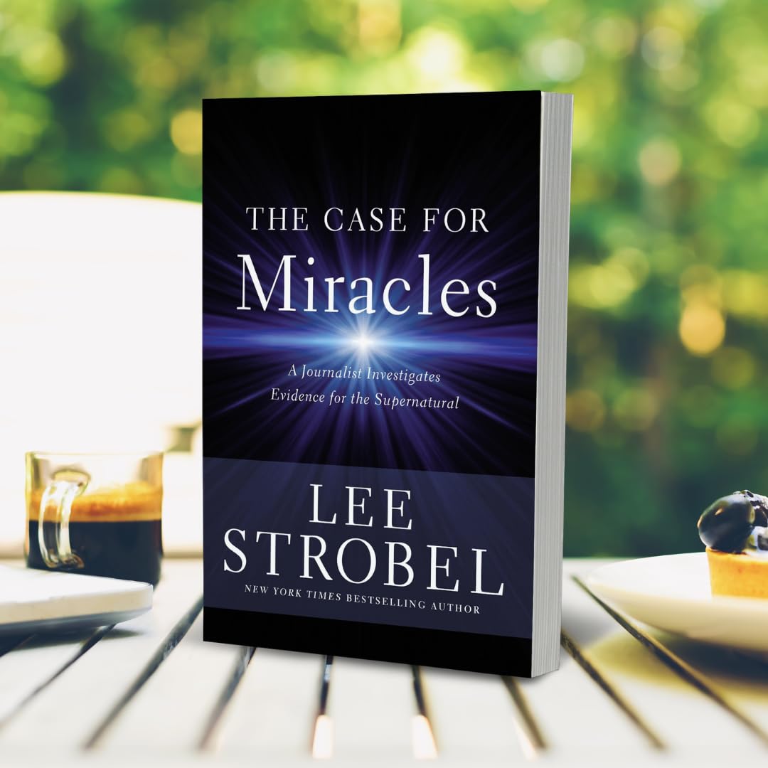 The Case for Miracles: A Journalist Investigates Evidence for the Supernatural