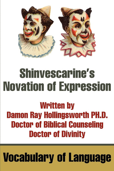 Shinvescarine's Novation of Expression: Vocabulary of Language