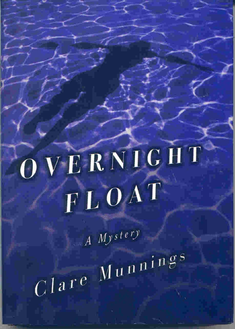 Overnight Float: A Mystery (Rosemary Stubbs Mysteries)