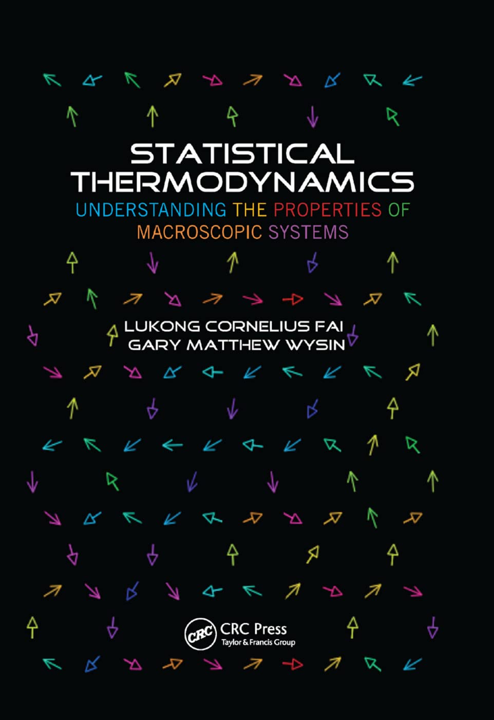 Statistical Thermodynamics: Understanding the Properties of Macroscopic Systems