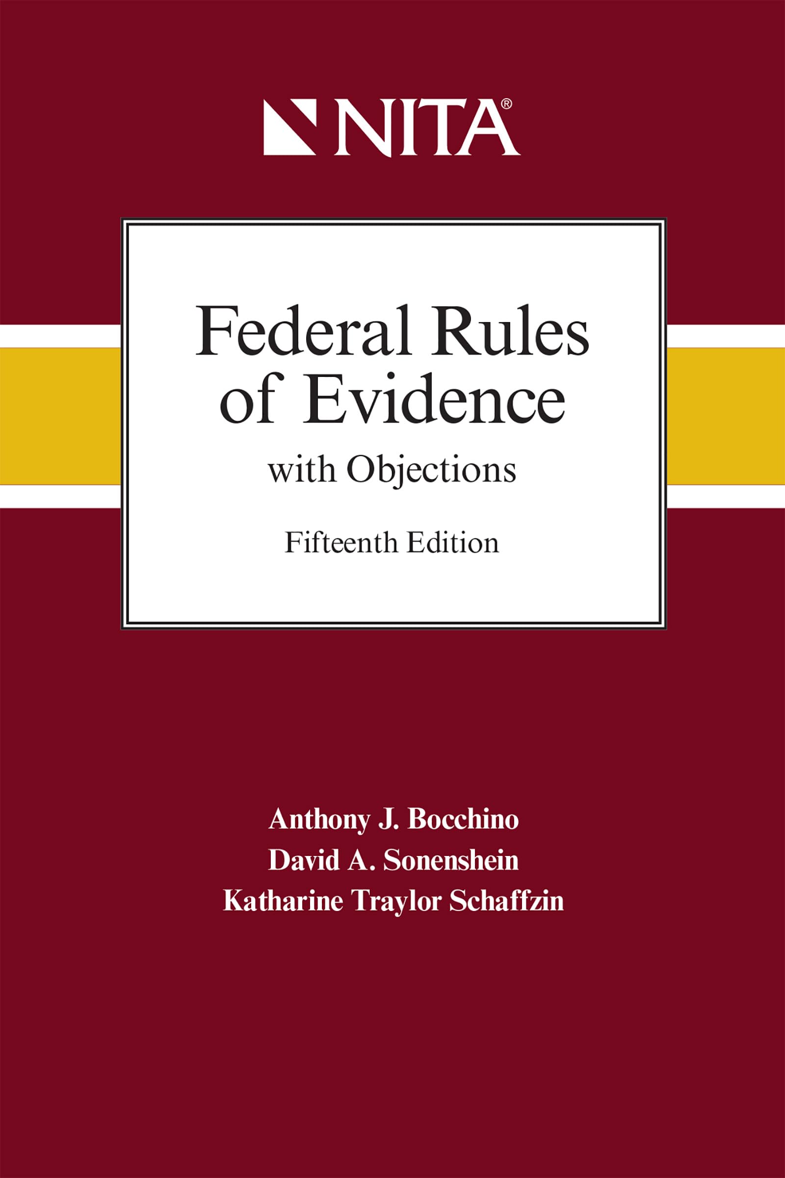 Federal Rules of Evidence with Objections: As Amended to December 1, 2019 (Nita)