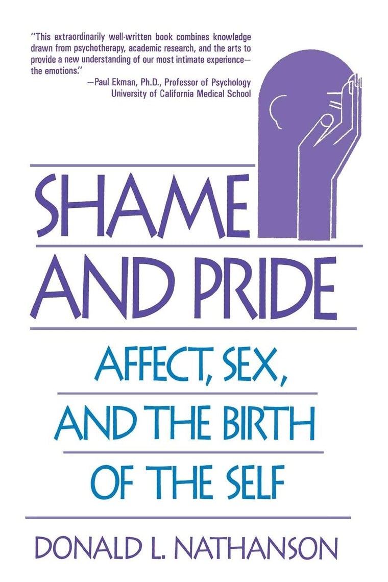 Shame and Pride: Affect, Sex, and the Birth of the Self