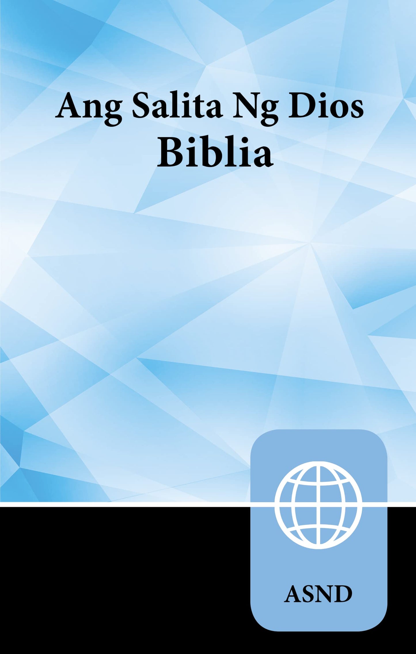Tagalog Bible, Paperback (Tagalog Edition)