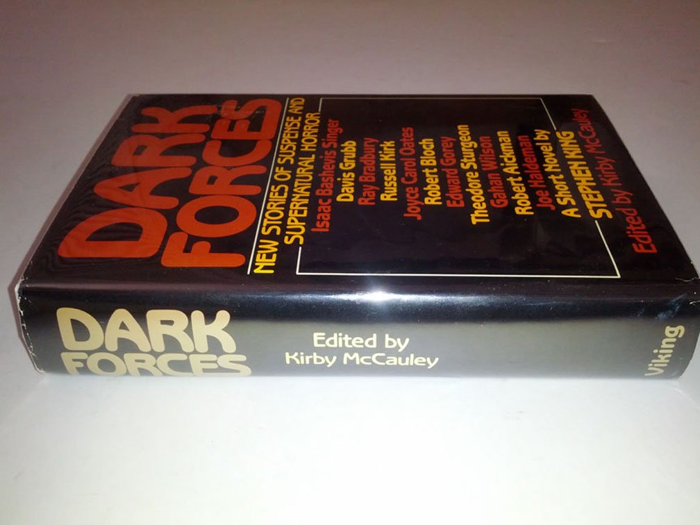Dark Forces: New Stories of Suspense and Supernatural Horror