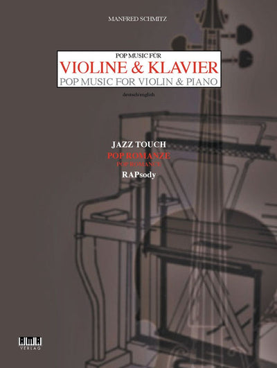 Schmitz : Pop Music for Violin and Piano
