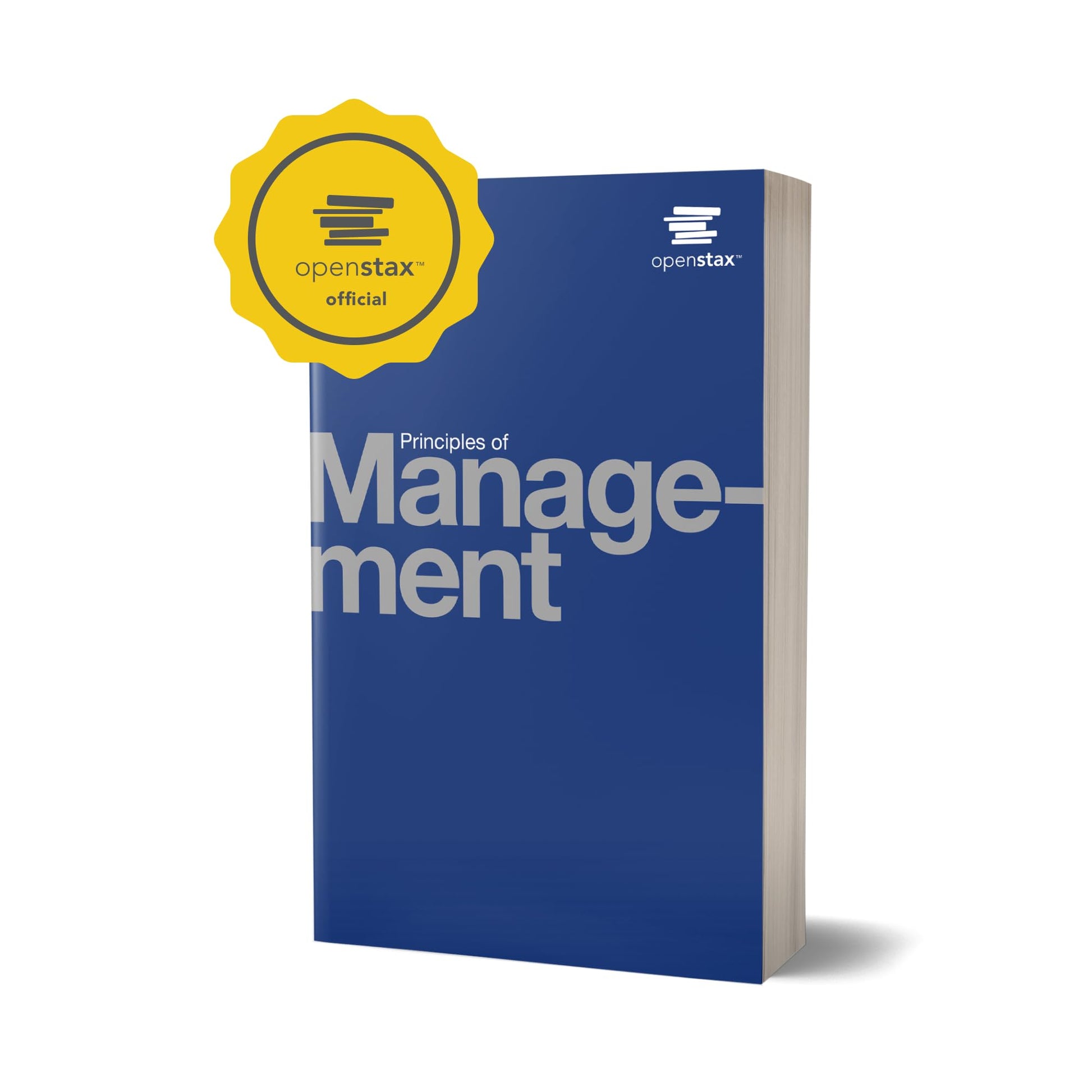 Principles of Management by OpenStax (paperback version, B&W)