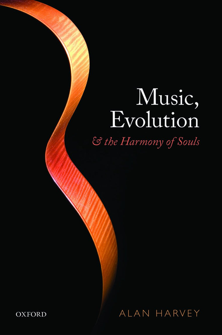 Music, Evolution, and the Harmony of Souls