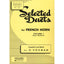 Selected Duets for French Horn: Volume 1 - Easy to Medium (Rubank Educational Library)
