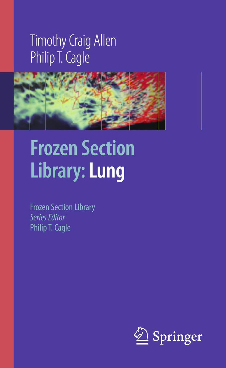 Frozen Section Library: Lung (Frozen Section Library, 1)