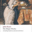 John Keats: The Major Works: Including Endymion, the Odes and Selected Letters (Oxford World's Classics)