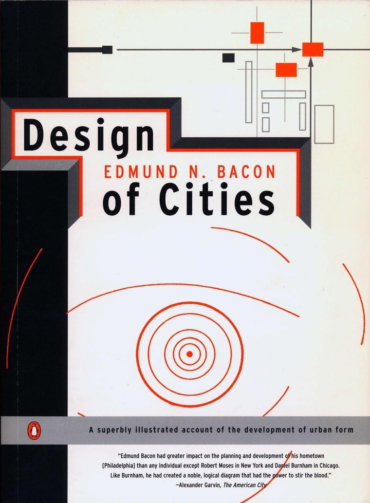 Design of Cities: Revised Edition by Bacon, Edmund N.