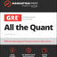 GRE All the Quant: Effective Strategies & Practice from 99th
