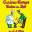 Curious George Takes a Job