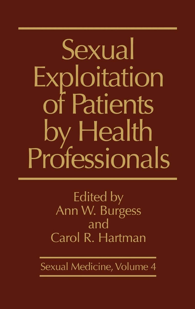 Sexual Exploitation of Patients by Health Professionals (Sexual Medicine)