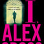 I, Alex Cross (Alex Cross, 15)