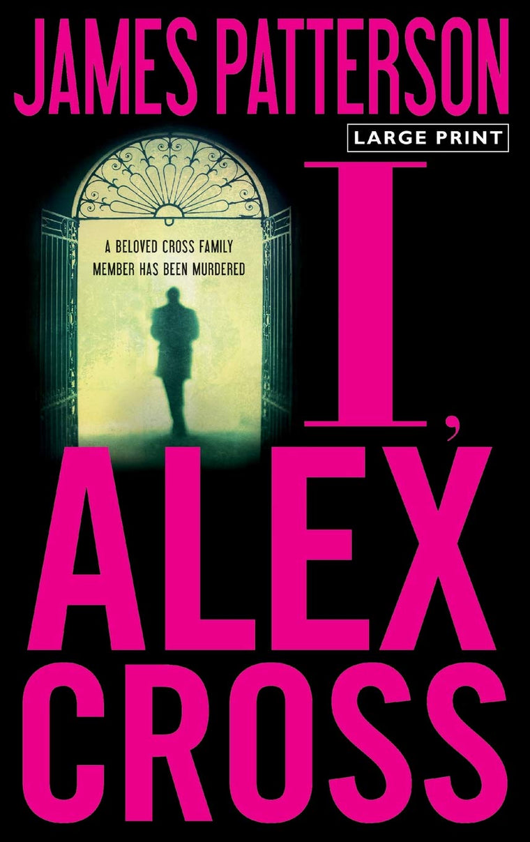 I, Alex Cross (Alex Cross, 15)