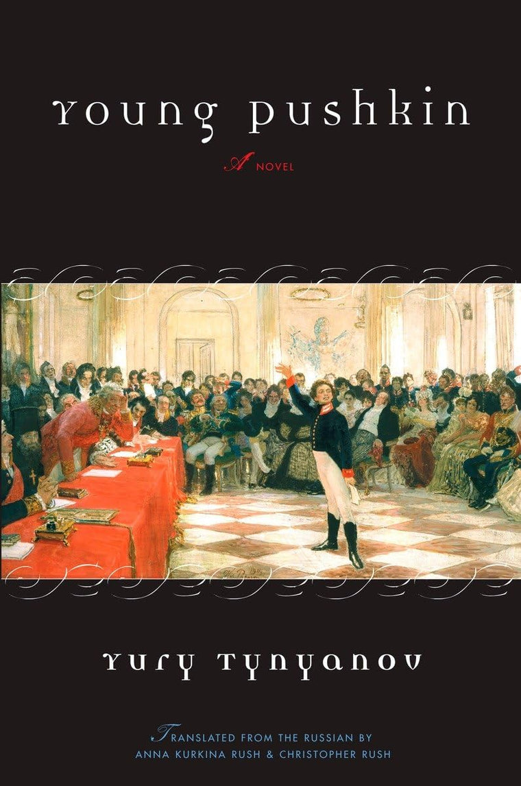 Young Pushkin: A Novel