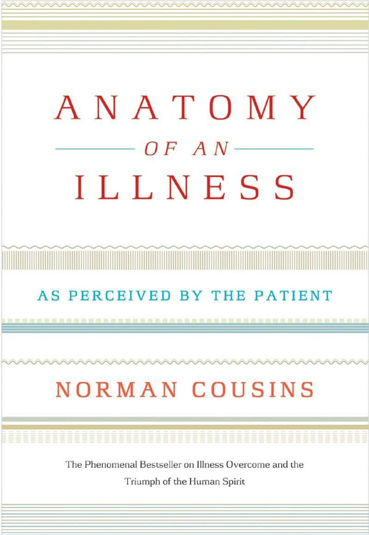 Anatomy of an Illness: As Perceived by the Patient