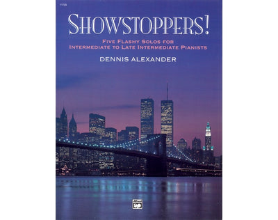 Showstoppers!: Five Flashy Solos for Intermediate to Late Intermediate Pianists