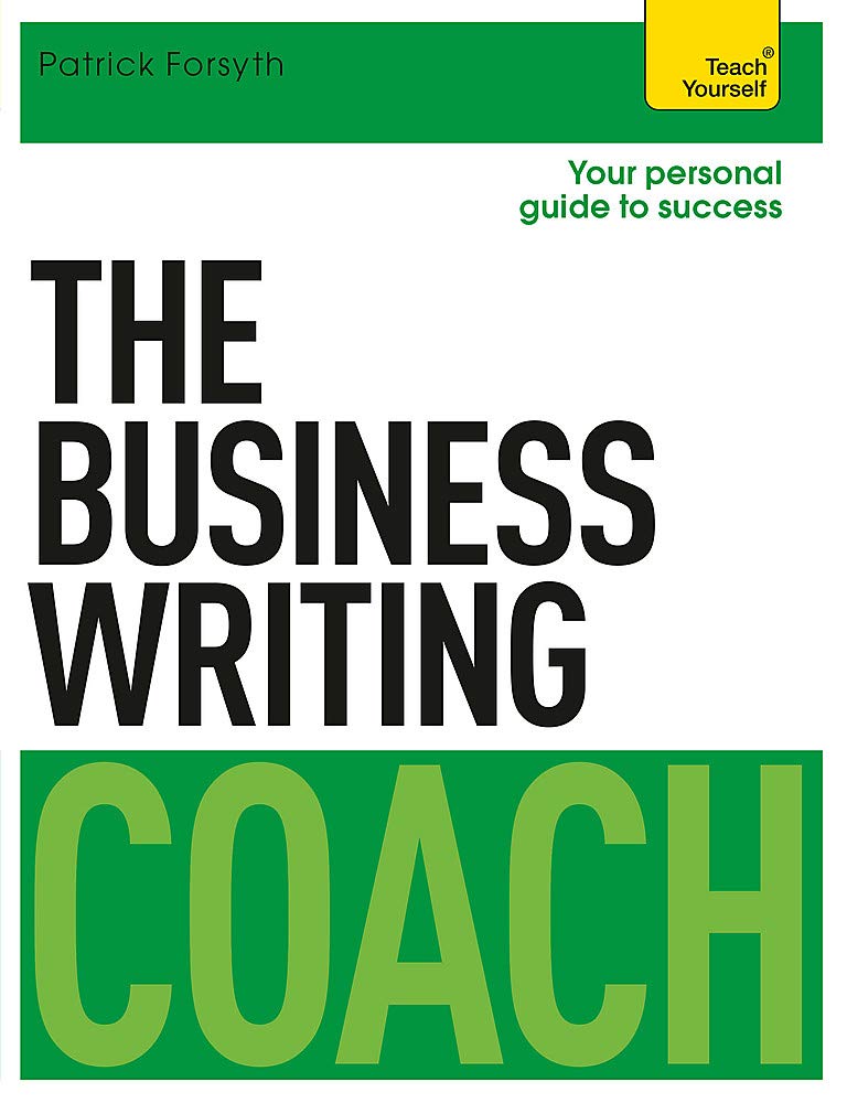 The Business Writing Coach (Teach Yourself)