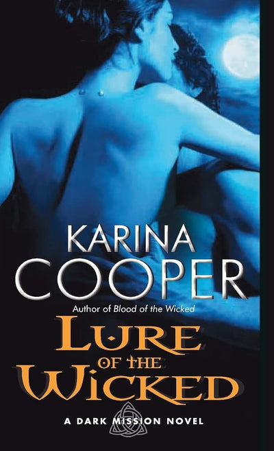 Lure of the Wicked: A Dark Mission Novel (Dark Mission, 2)