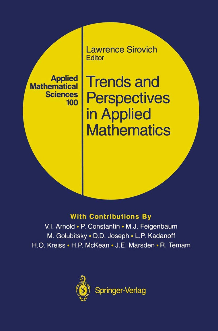 Trends and Perspectives in Applied Mathematics (Applied Mathematical Sciences, 100)