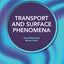 Transport and Surface Phenomena