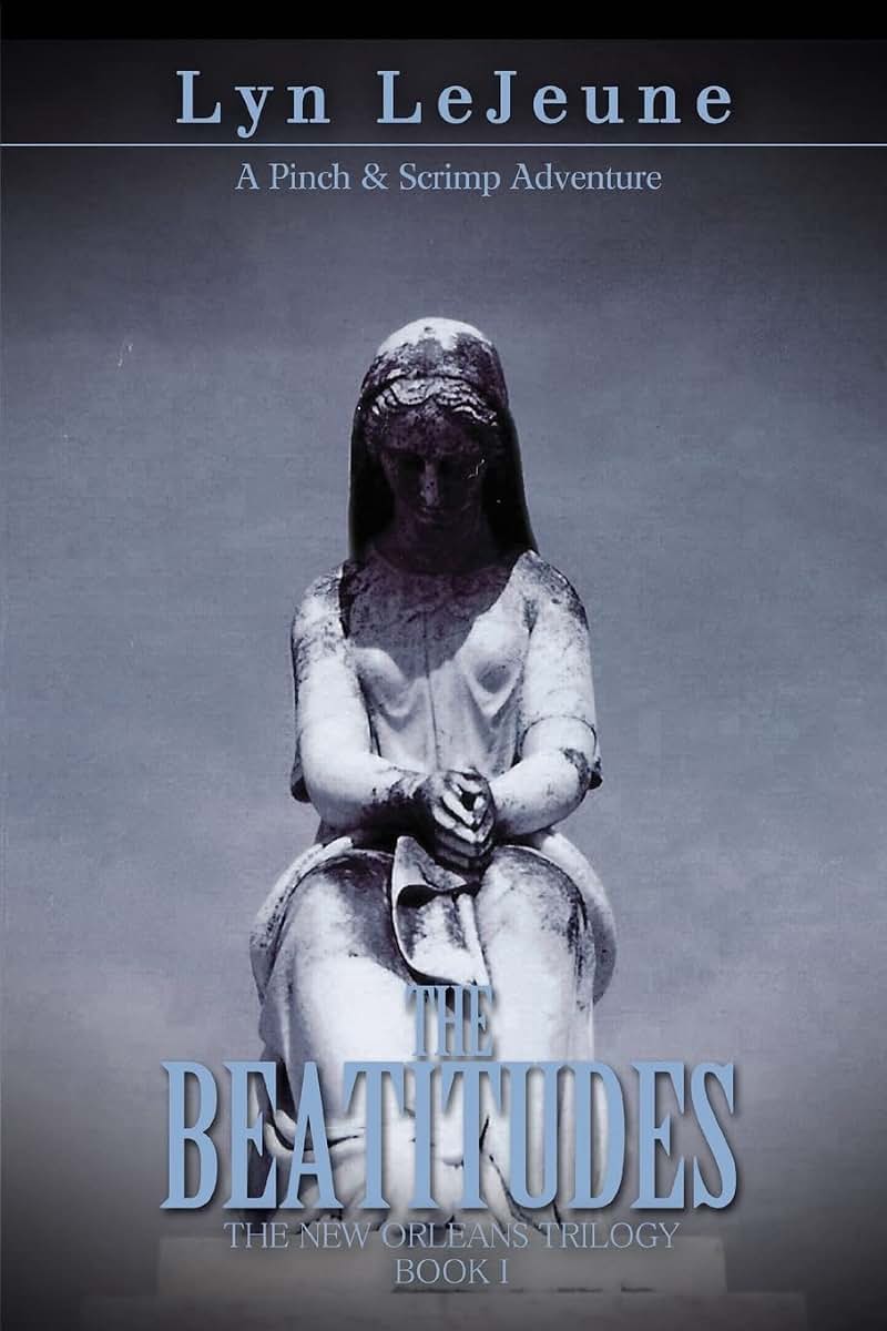 THE BEATITUDES: BOOK I