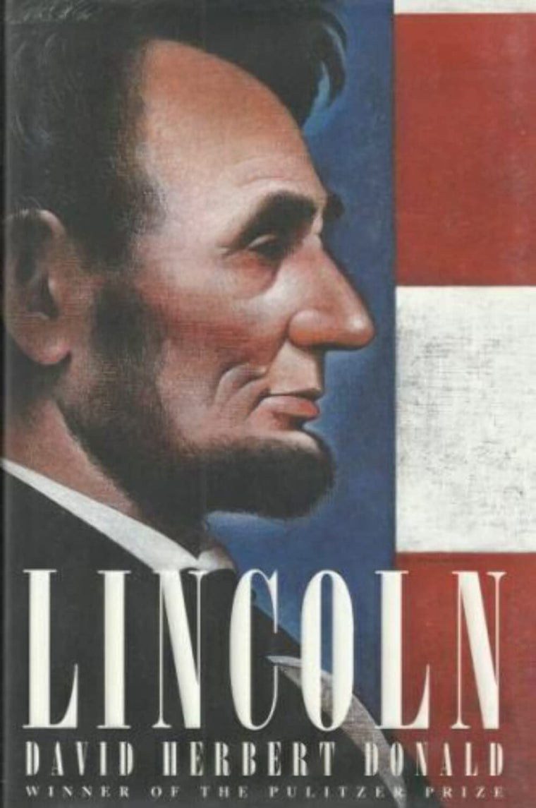 Lincoln by Donald, David Herbert