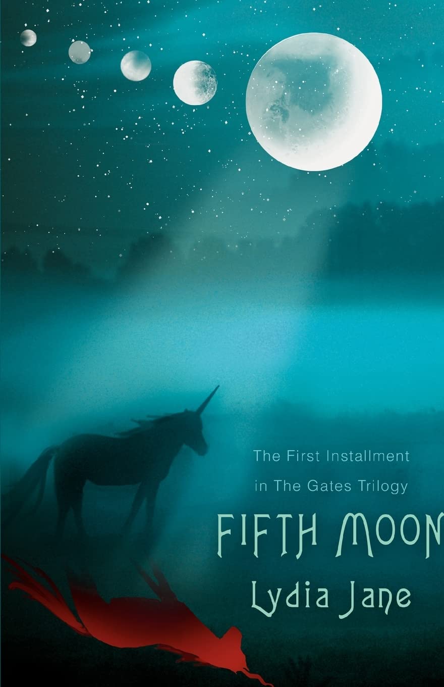 Fifth Moon: The First Installment in The Gates Trilogy