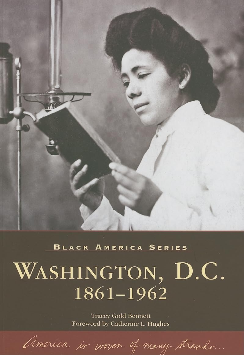 Washington, D.C., 1861-1962 (DC) (Black America)
