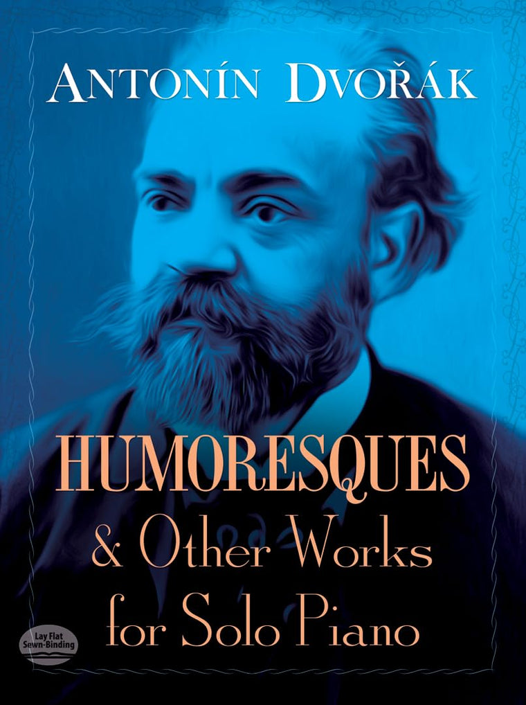Humoresques and Other Works for Solo Piano (Dover Classical