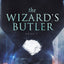 The Wizard's Butler