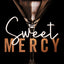 Sweet Mercy (Empire Nightclub)