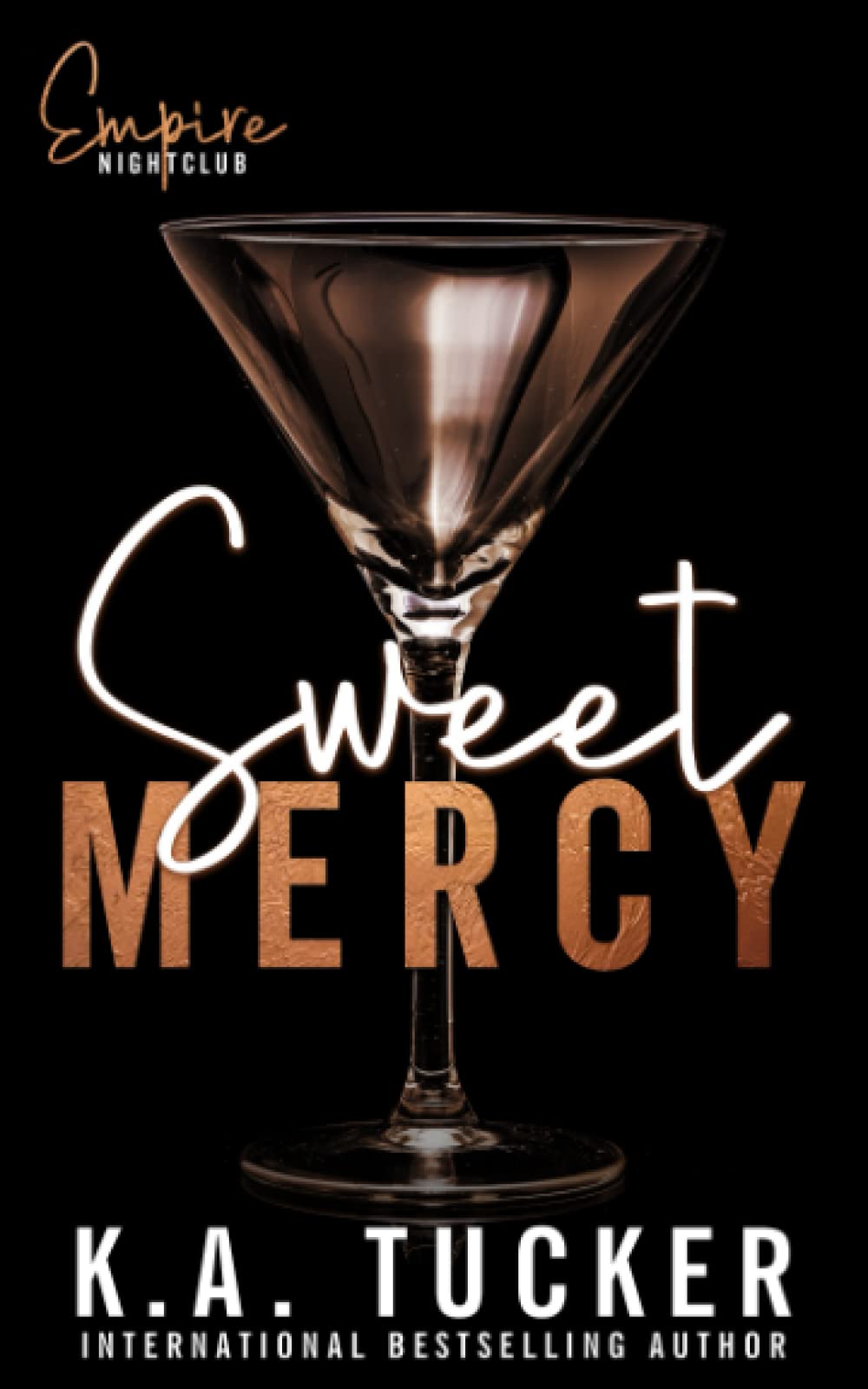 Sweet Mercy (Empire Nightclub)