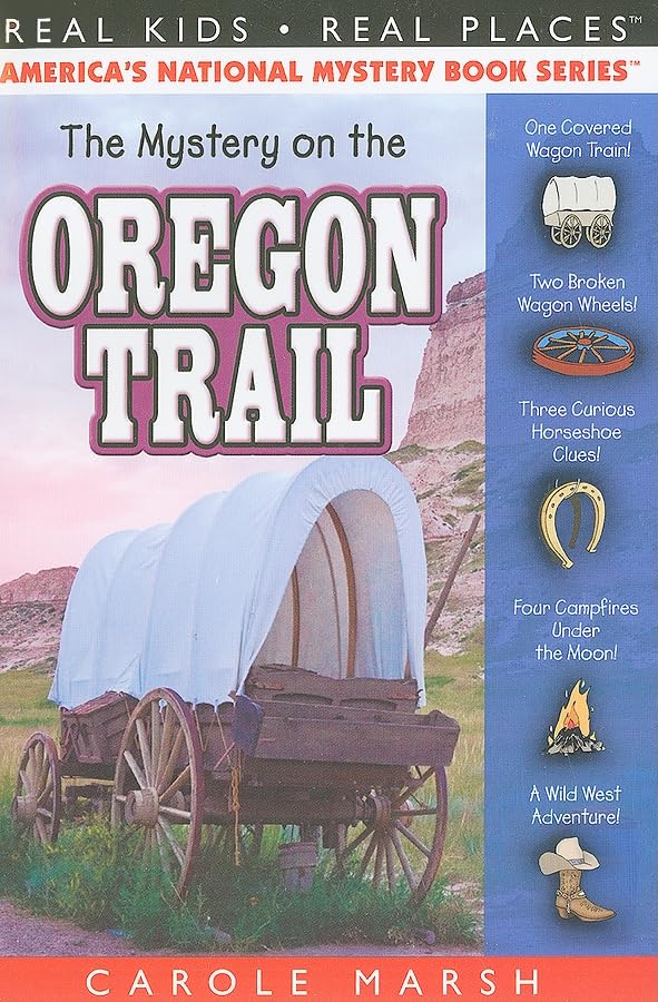 The Mystery on the Oregon Trail (Real Kids! Real Places! (Paperback))