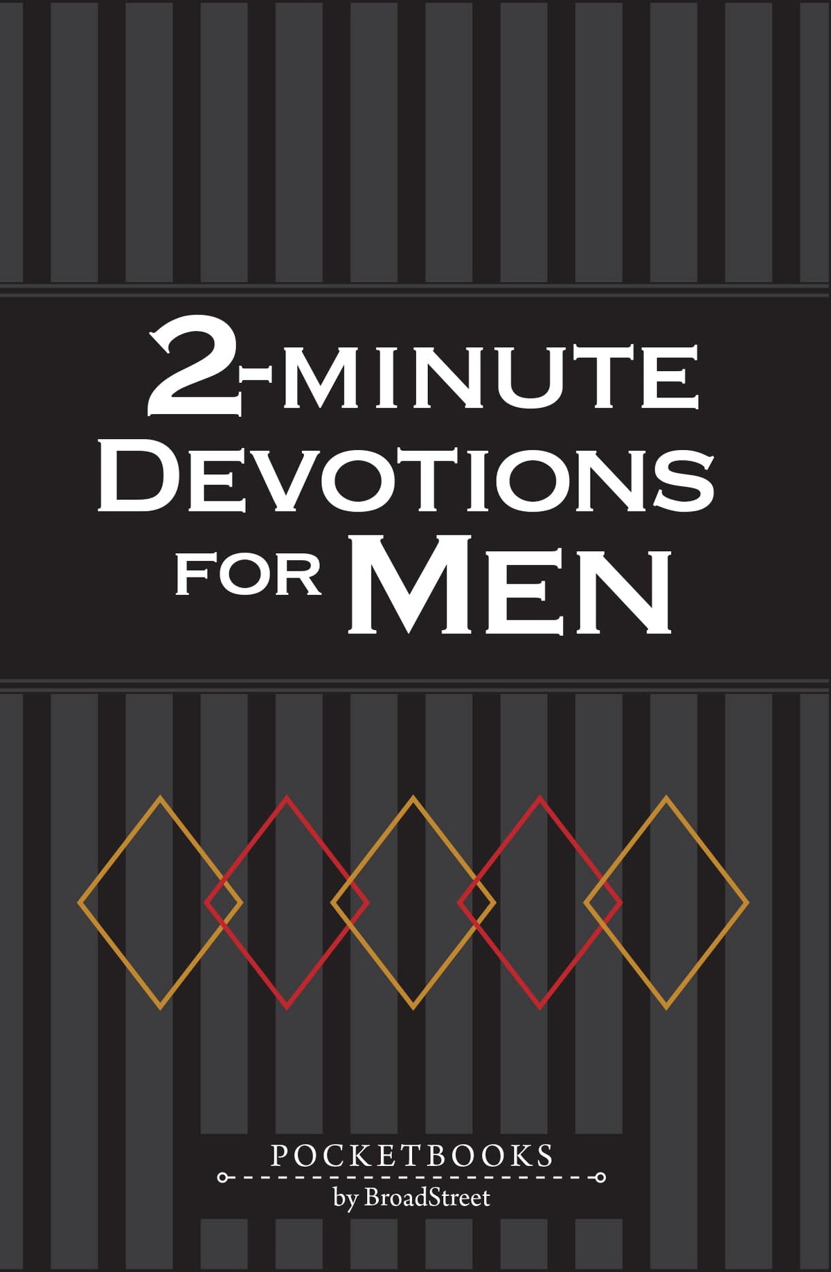 2-Minute Devotions for Men: Pocketbooks by Broadstreet