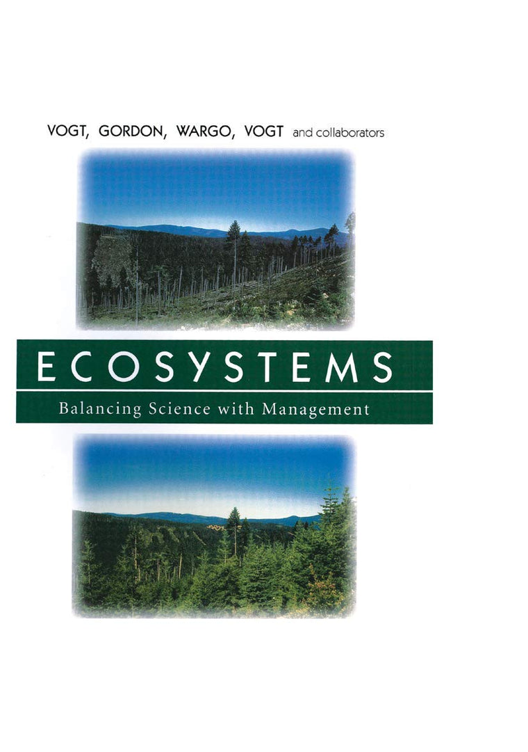 Ecosystems: Balancing Science with Management (University of California Publications)
