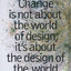 Massive Change (DESIGN) by Bruce Mau