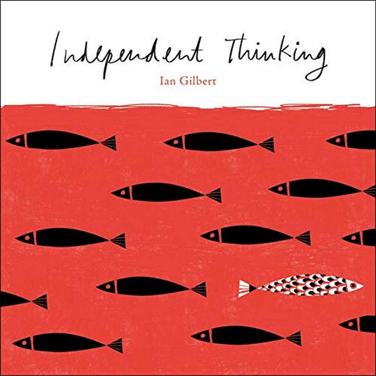 Independent Thinking